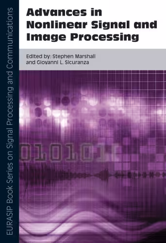 خرید و دانلود نسخه کامل کتاب Advances in Nonlinear Signal and Image Processing (EURASIP Book Series on Signal Processing and Communications)