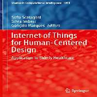 خرید و دانلود نسخه کامل کتاب Internet of Things for Human-Centered Design: Application to Elderly Healthcare