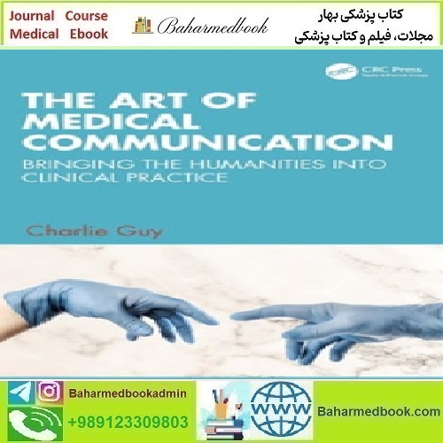 The Art of Medical Communication 2024 TRUE PDF price 1€ - کتاب پزشکی بهار