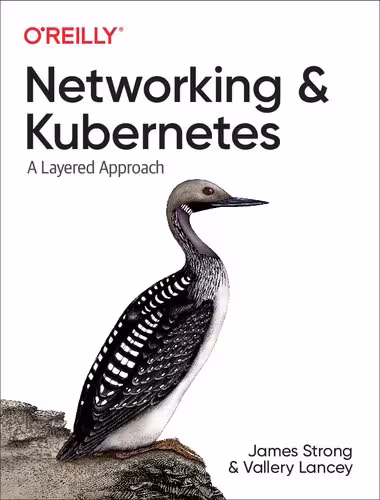 خرید و دانلود نسخه کامل کتاب Networking and Kubernetes: A Layered Approach