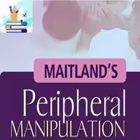 MAITLANDS PERIPHERAL MANIPULATION Course-Video at 8€ - کتاب پزشکی بهار
