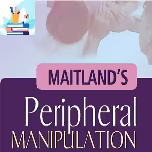 MAITLANDS PERIPHERAL MANIPULATION Course-Video at 8€ - کتاب پزشکی بهار