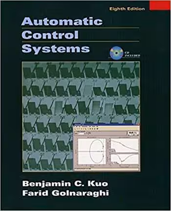 󾕇 دانلود کتاب Kuo B. C., Automatic Control Systems, 8th ed, 2002 - دانلود کتاب های دانشگاهی