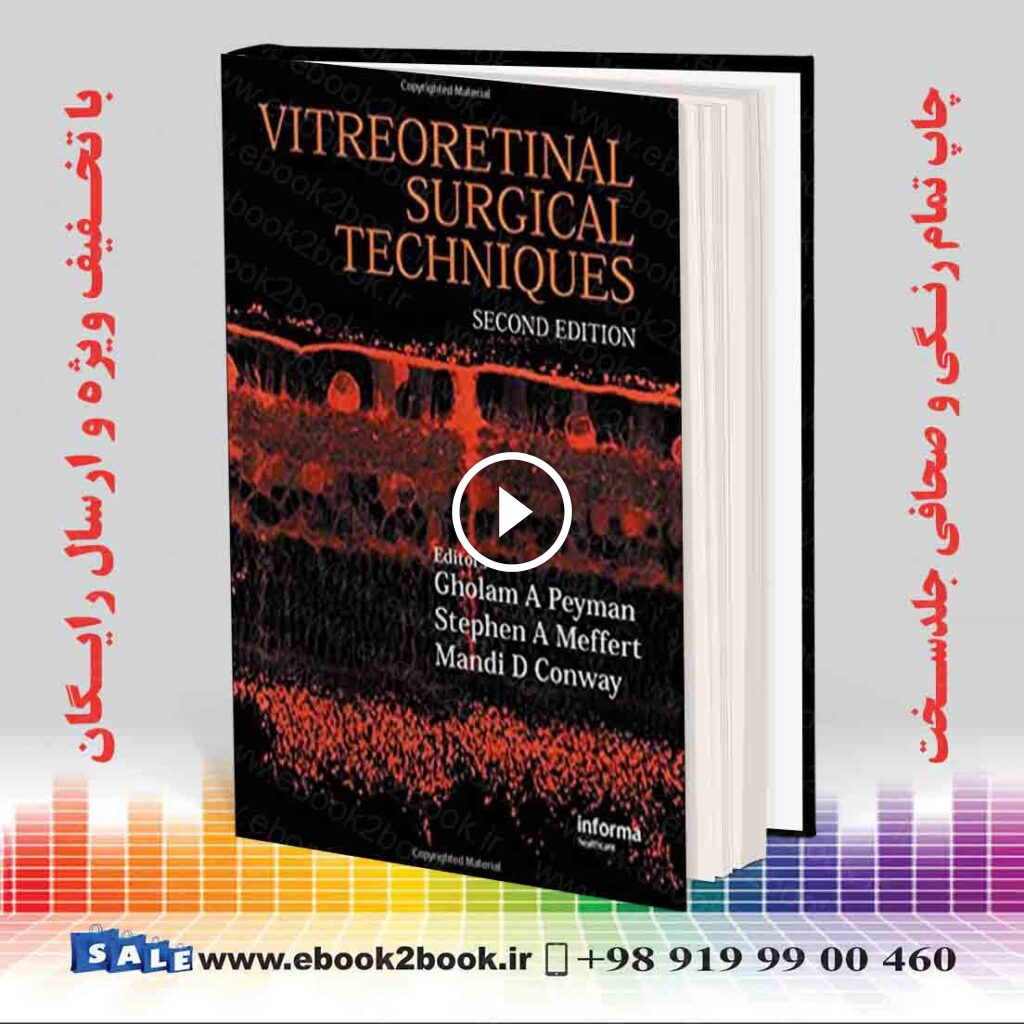 Vitreoretinal Surgical Techniques 2nd Edition