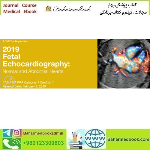 Fetal Echocardiography Normal and Abnormal Hearts 2019 video