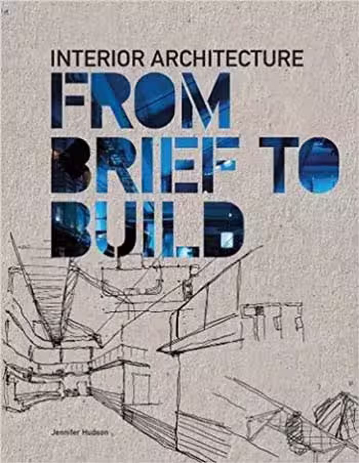 󾕇 دانلود کتاب Interior Architecture - From Brief to Build - دانلود کتاب های دانشگاهی