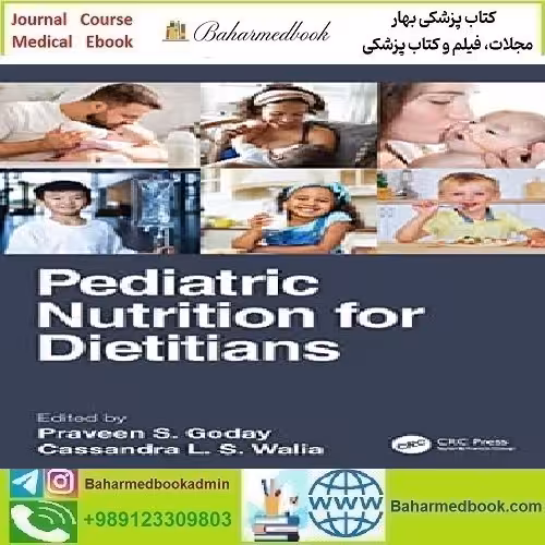 Pediatric Nutrition for Dietitians 2022 TRUE PDF price 1€ - کتاب پزشکی بهار