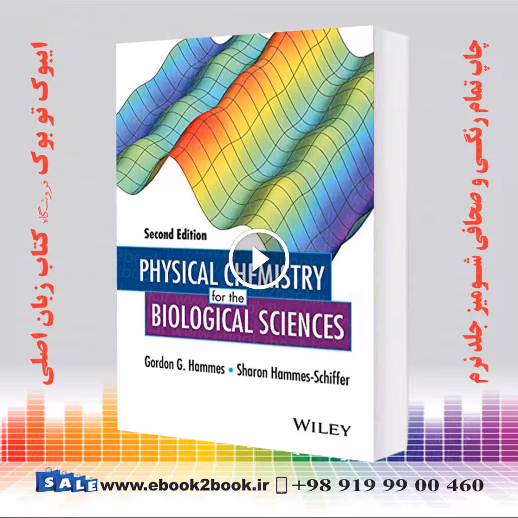 Physical Chemistry for the Biological Sciences 2nd Edition