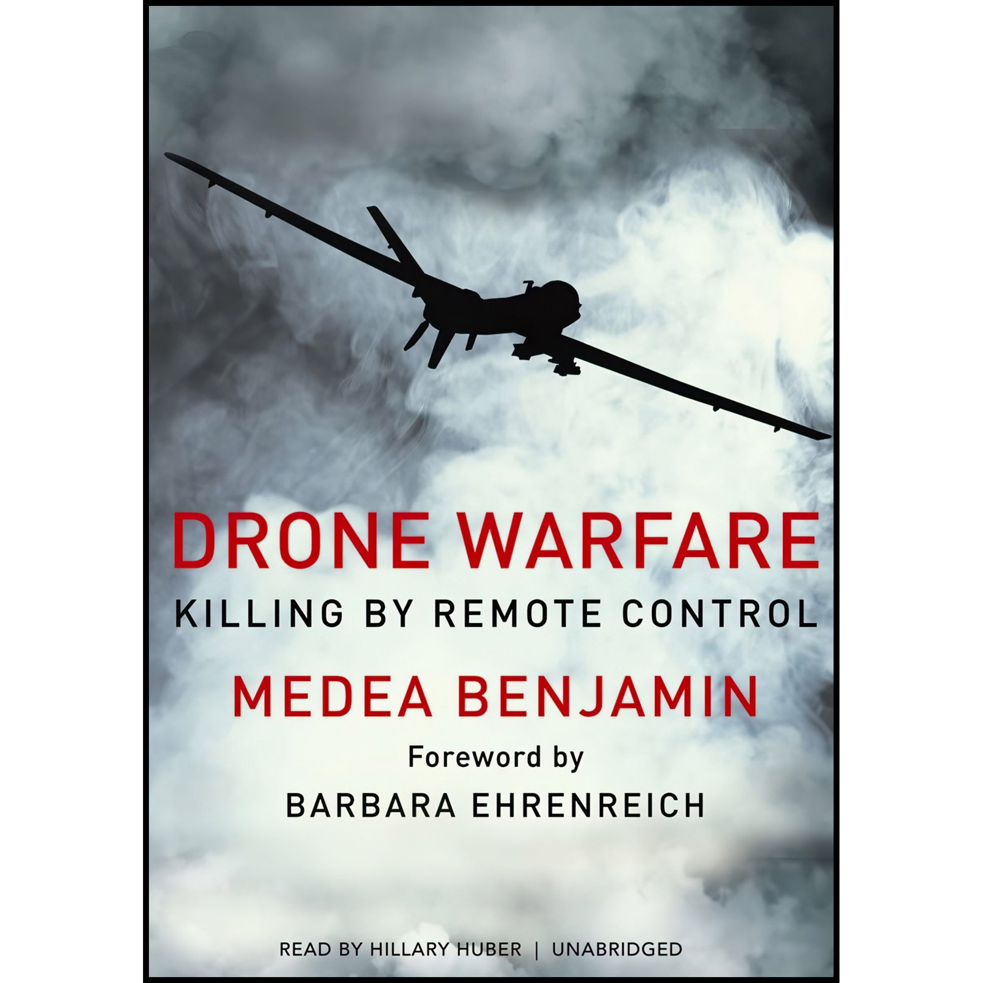 کتاب Drone Warfare اثر Medea Benjamin and Hillary Huber انتشارات Blackstone, Inc