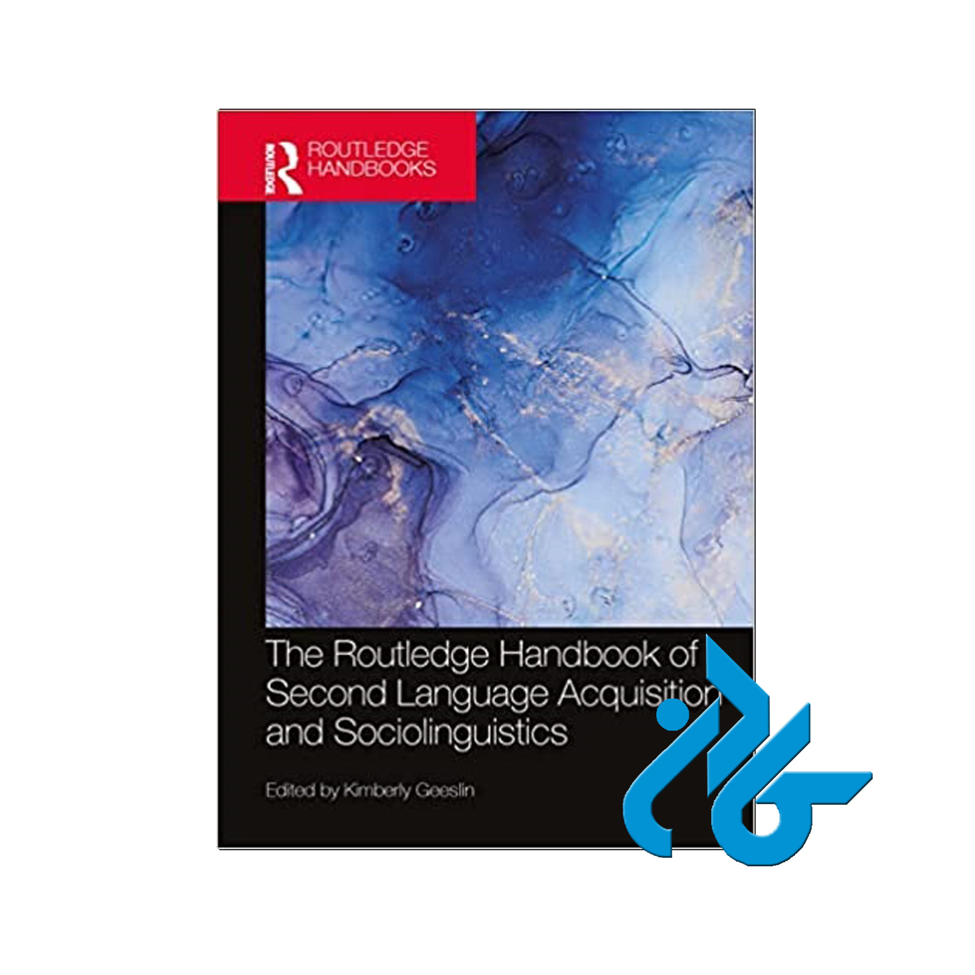 The Routledge Handbook of Second Language | فروشگاه کادن