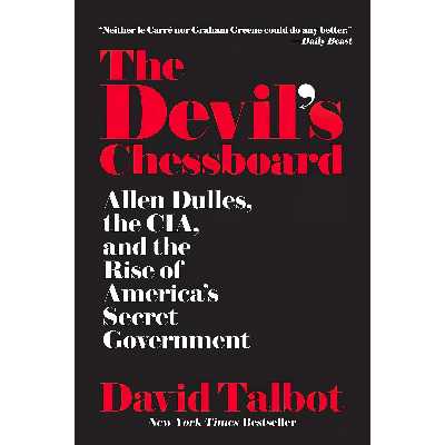 کتاب The Devils Chessboard اثر David Talbot انتشارات Harper Perennial