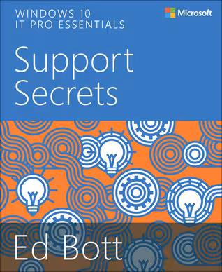 خرید و دانلود نسخه کامل کتاب Windows 10 IT Pro Essentials Support Secrets