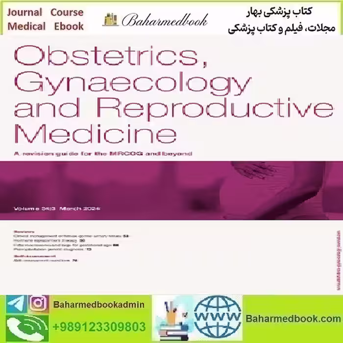 Obstetrics Gynaecology &amp; Reproductive Medicine Volume 34 Issu