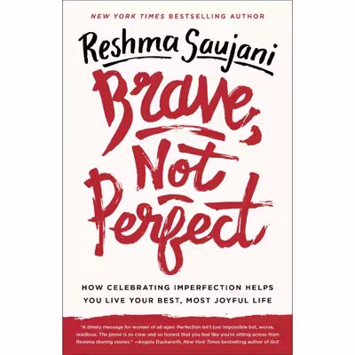 کتاب Brave, Not Perfect اثر Reshma Saujani انتشارات Random House, Inc