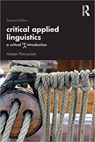 خرید و دانلود نسخه کامل کتاب Critical Applied Linguistics (2nd Edition) [2021] - PDF
