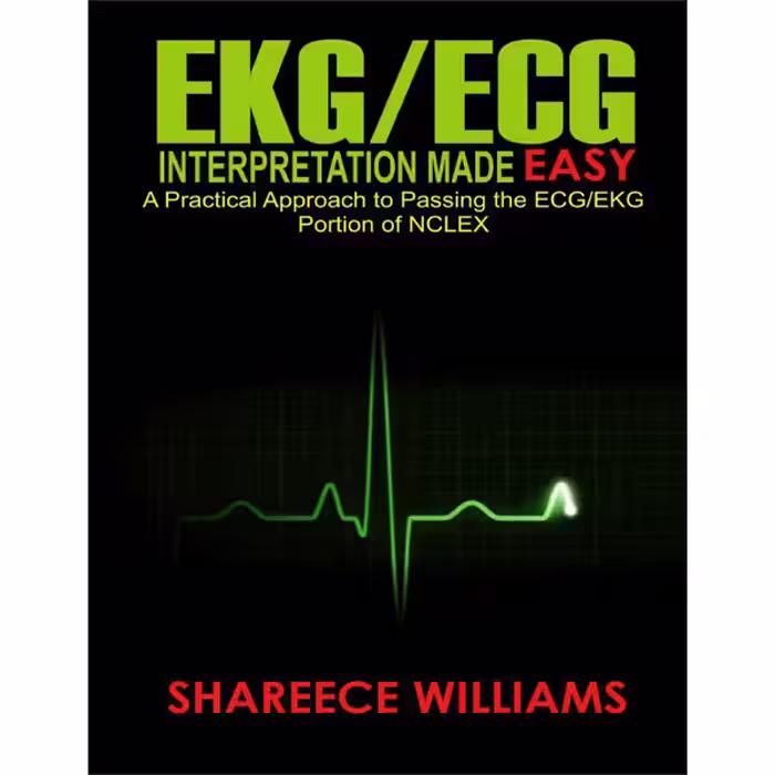 کتاب EKG/ECG Interpretation Made Easy اثر Shareece Williams انتشارات Quick Medical Publishing