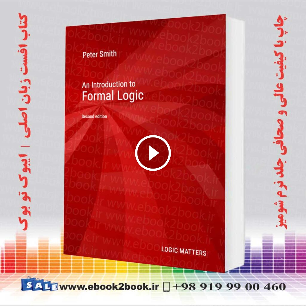 An Introduction to Formal Logic – Peter Smith