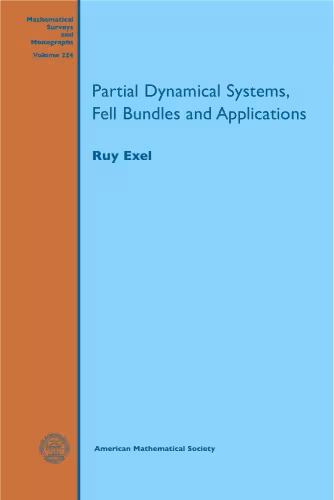 خرید و دانلود نسخه کامل کتاب Partial Dynamical Systems, Fell Bundles and Applications