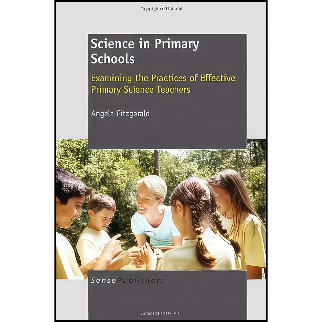 کتاب زبان اصلی Science in Primary Schools اثر Angela Fitzgerald