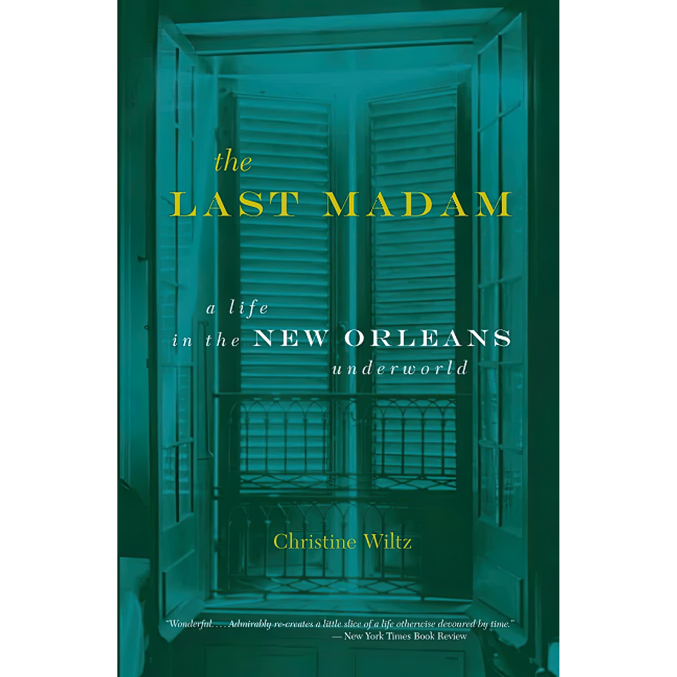 کتاب The Last Madam اثر Chris Wiltz انتشارات تازه ها
