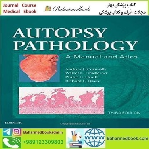 Autopsy Pathology A Manual and Atlas Video 2016