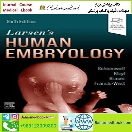 Larsen's Human Embryology Video 2021 TRUE PDF price 3€ - کتاب پزشکی بهار