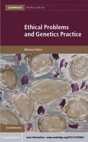 [PDF] دانلود کتاب Ethical Problems And Genetics Practice, 2012