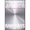 کتاب Polishing the Mirror اثر Ram Dass and Rameshwar Das انتشارات Sounds True