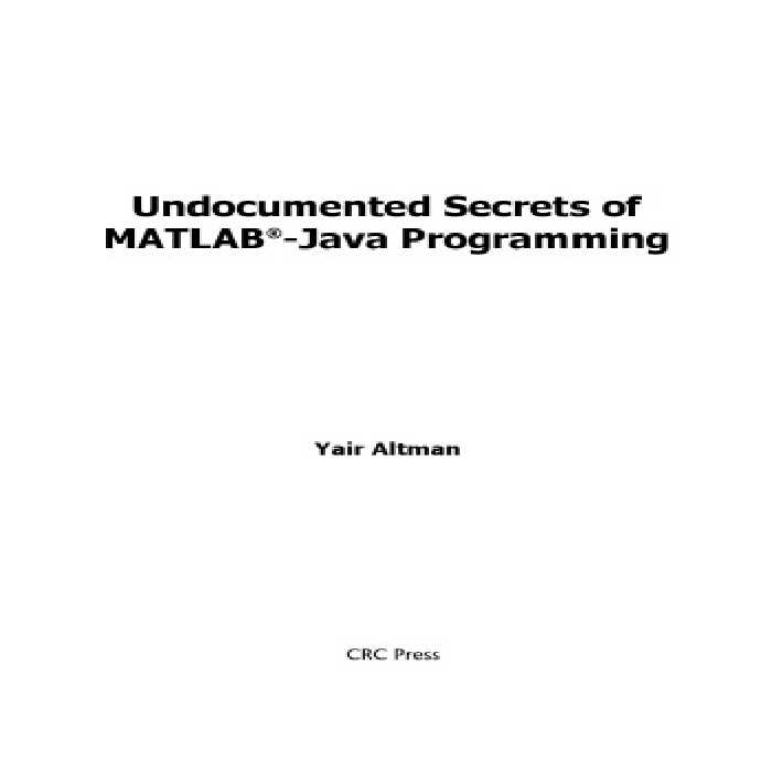 خرید و دانلود نسخه کامل کتاب Undocumented Secrets of MatLab-Java Programming