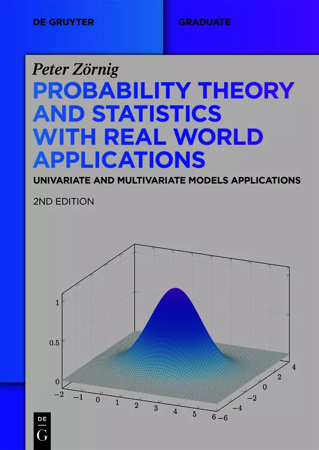 کتاب Probability Theory and Statistics with Real World Applications