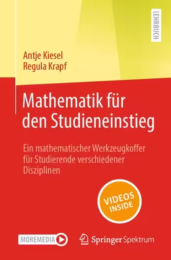 خرید و دانلود نسخه کامل کتاب Mathematik für den Studieneinstieg: Ein mathematischer Werkzeugkoffer für Studierende verschiedener Disziplinen