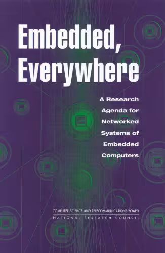خرید و دانلود نسخه کامل کتاب Embedded, Everywhere: A Research Agenda for Networked Systems of Embedded Computers