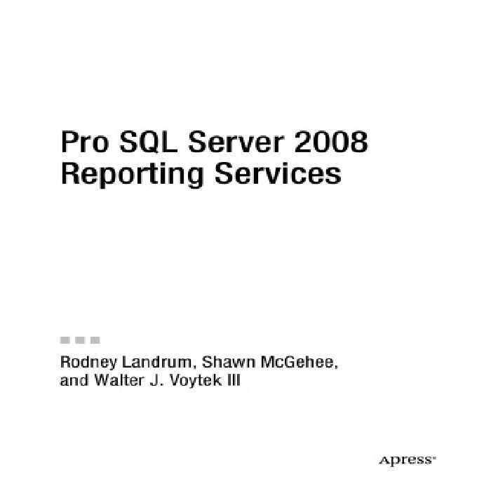 خرید و دانلود نسخه کامل کتاب Pro SQL Server 2008 Reporting Services