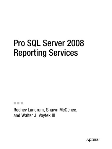 خرید و دانلود نسخه کامل کتاب Pro SQL Server 2008 Reporting Services
