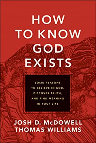 خرید و دانلود نسخه کامل کتاب How to Know God Exists: Solid Reasons to Believe in God, Discover Truth, and Find Meaning in Your Life - Pdf