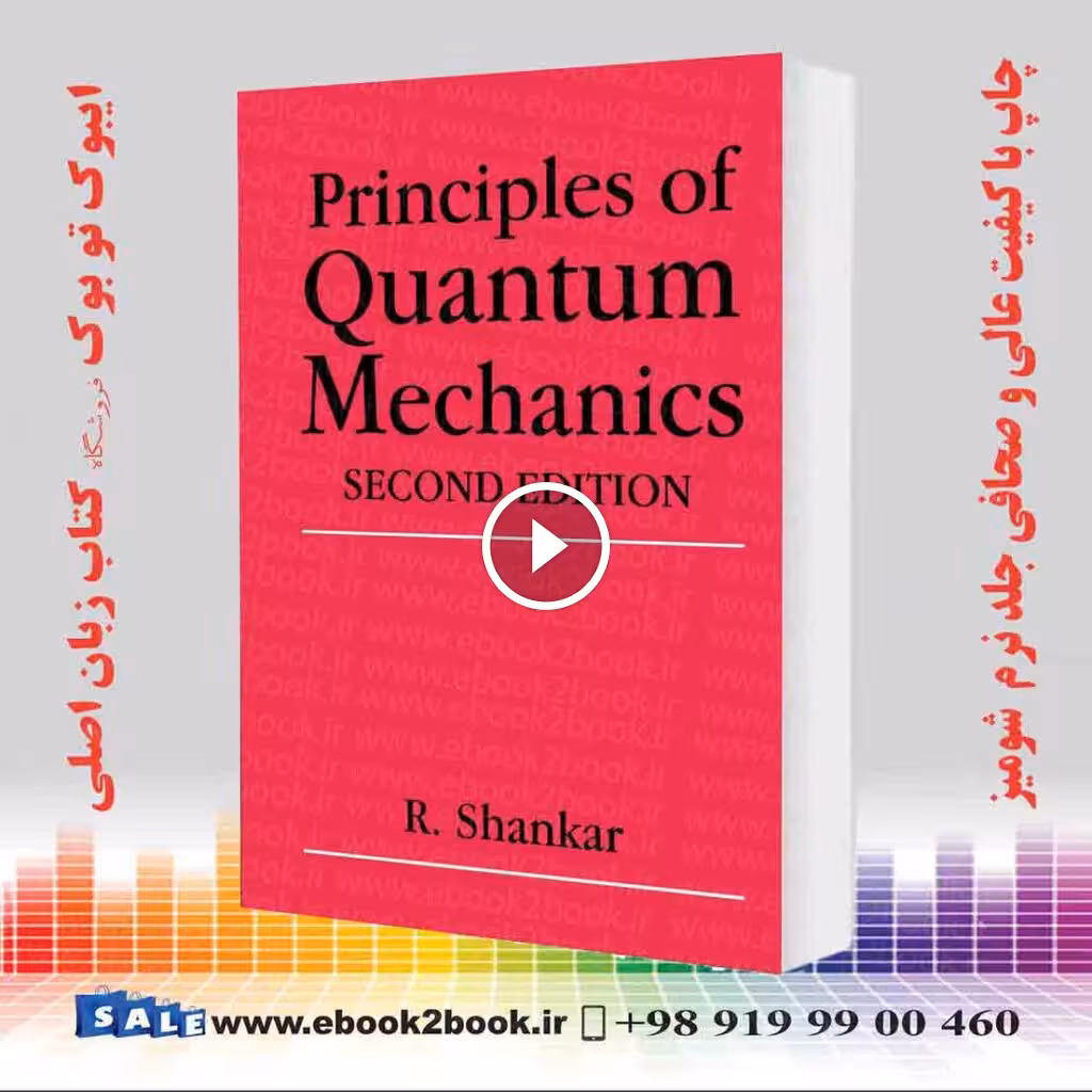 Principles of Quantum Mechanics, 2nd Edition
