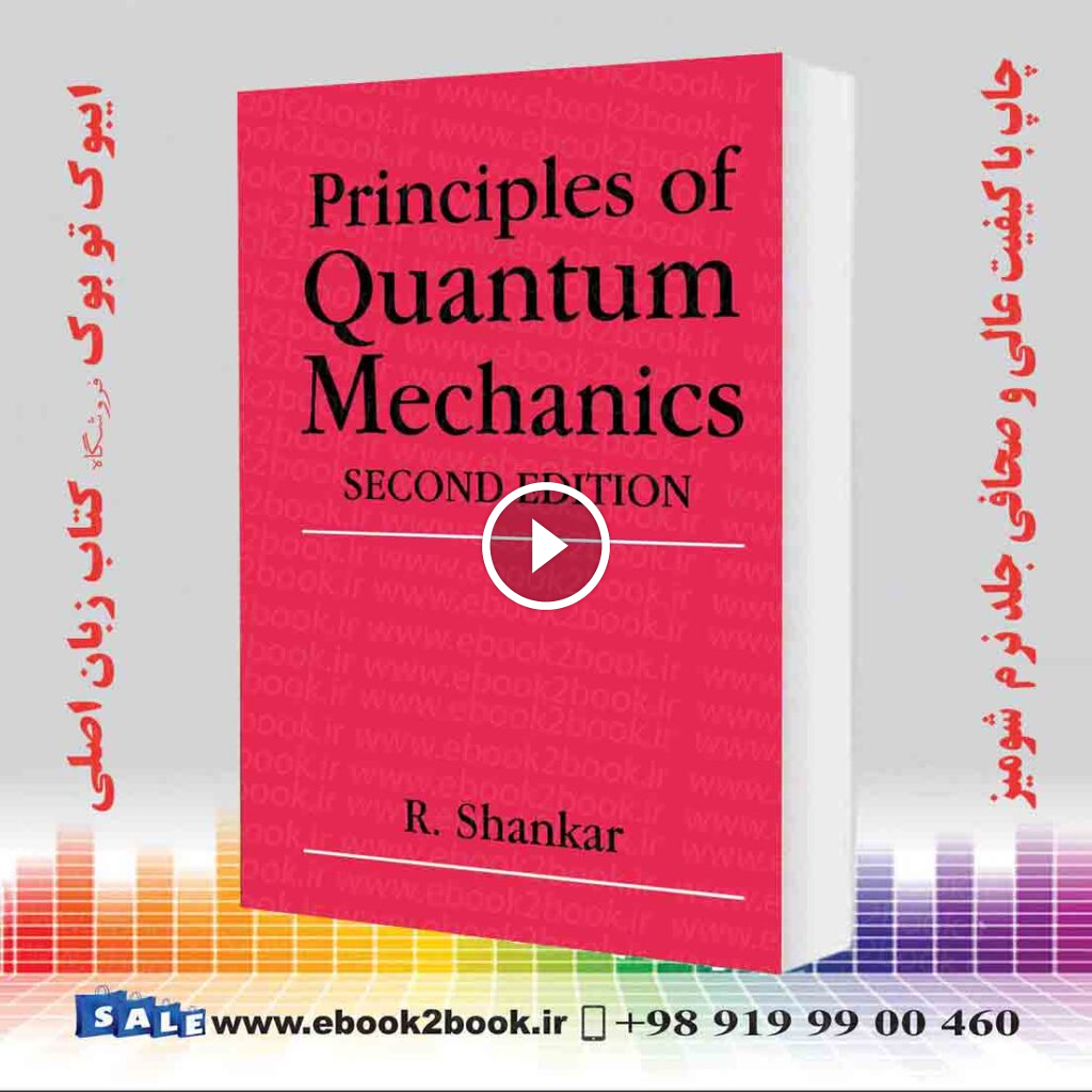 Principles of Quantum Mechanics, 2nd Edition