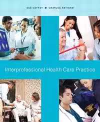خرید و دانلود کتاب Interprofessional Healthcare Practice BY Coffey