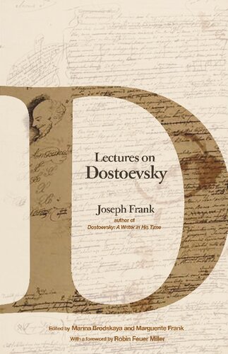 خرید و دانلود نسخه کامل کتاب Lectures on Dostoevsky BY Joseph Frank - Pdf