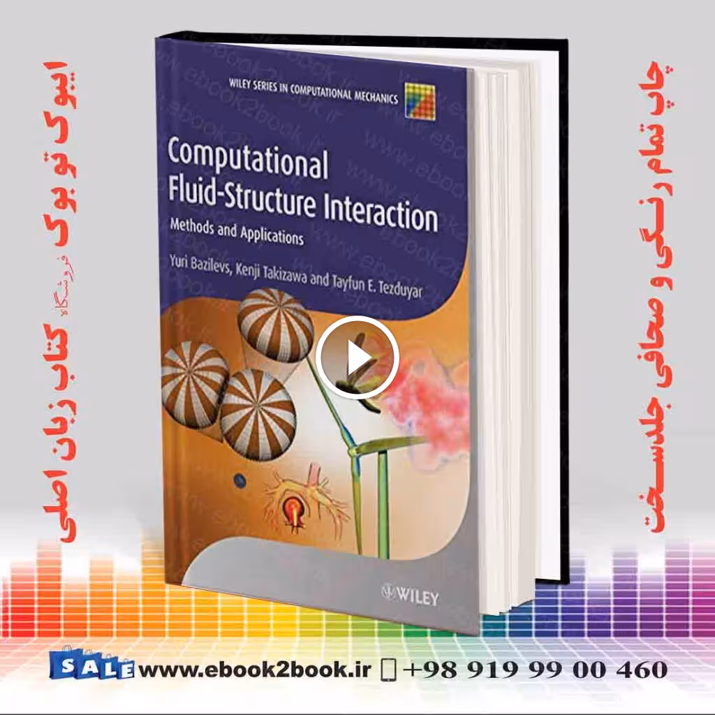 Computational Fluid-Structure Interaction