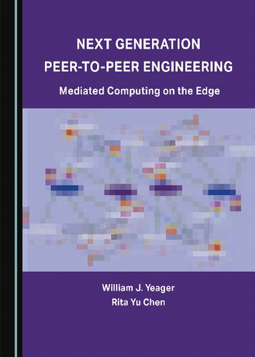 خرید و دانلود نسخه کامل کتاب Next Generation Peer-to-Peer Engineering