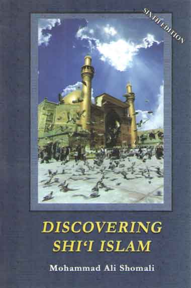 خرید کتاب Discovering Shi’i Islam — کتابسرای طه