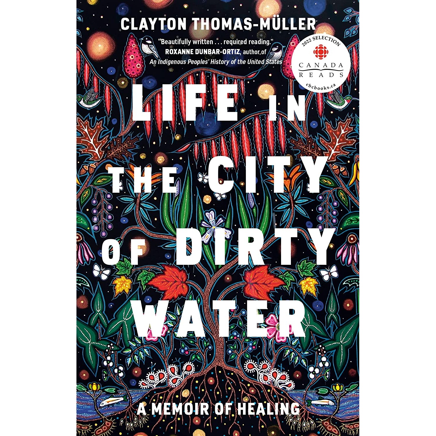 کتاب Life in the City of Dirty Water اثر Clayton Thomas-Muller انتشارات Penguin Canada