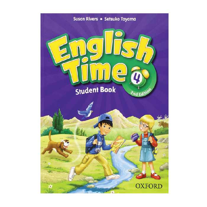کتاب English Time 4 اثر Susan Rivers And Setsuko Toyama انتشارات Oxford 