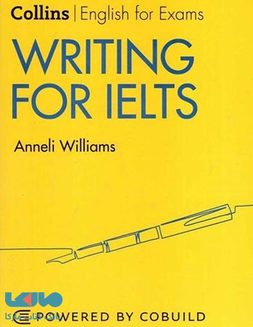 Collins Writing for ielts ویرایش دوم