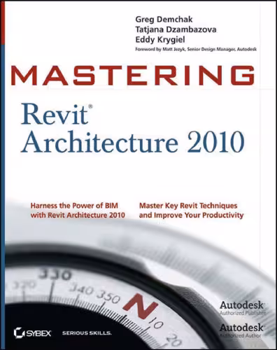 خرید و دانلود نسخه کامل کتاب Mastering Revit Architecture 2010