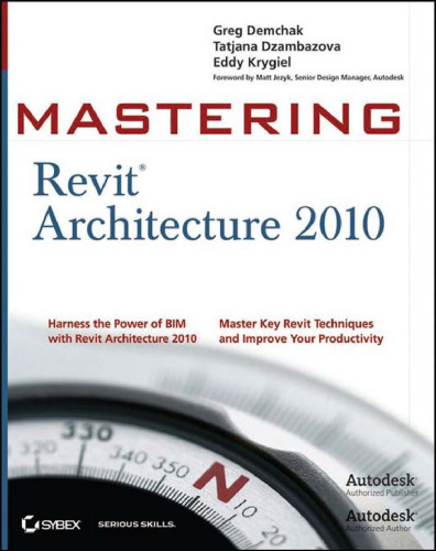 خرید و دانلود نسخه کامل کتاب Mastering Revit Architecture 2010