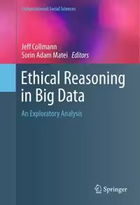 خرید و دانلود نسخه کامل کتاب Ethical Reasoning in Big Data: An Exploratory Analysis