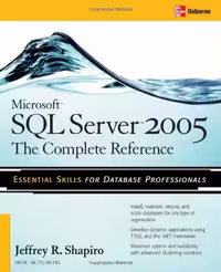 خرید و دانلود نسخه کامل کتاب Microsoft SQL Server 2005: The Complete Reference