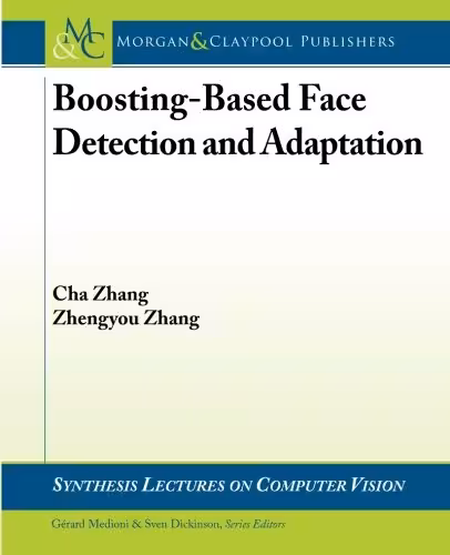 خرید و دانلود نسخه کامل کتاب Boosting-Based Face Detection and Adaptation